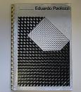 Eduardo Paolozzi A selection of works from 1963-66