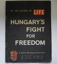 HUNGARY'S FIGHT FOR FREEDOM　A special 96-page pict