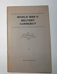 (英文)WORLD WAR Ⅱ MILITARY CURRENCY